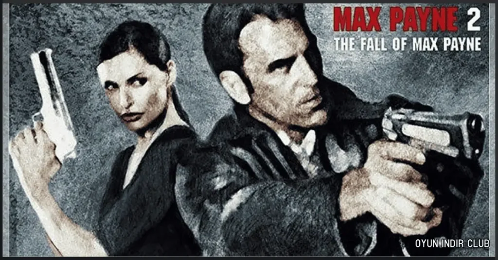 Max Payne 2 indir