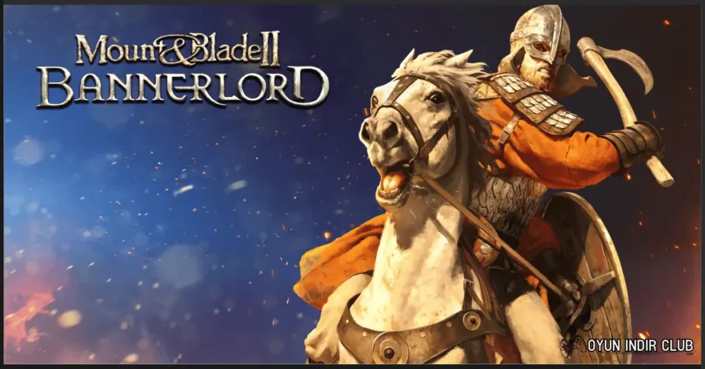 Mount and Blade Bannerlord indir