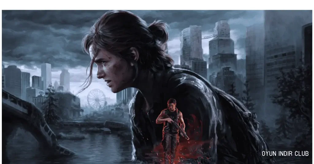 The Last of Us İndir