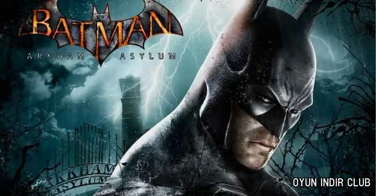 Batman Arkham Asylum İndir