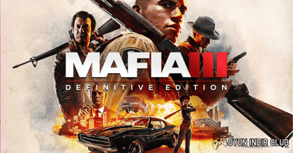 Mafia 3 İndir 