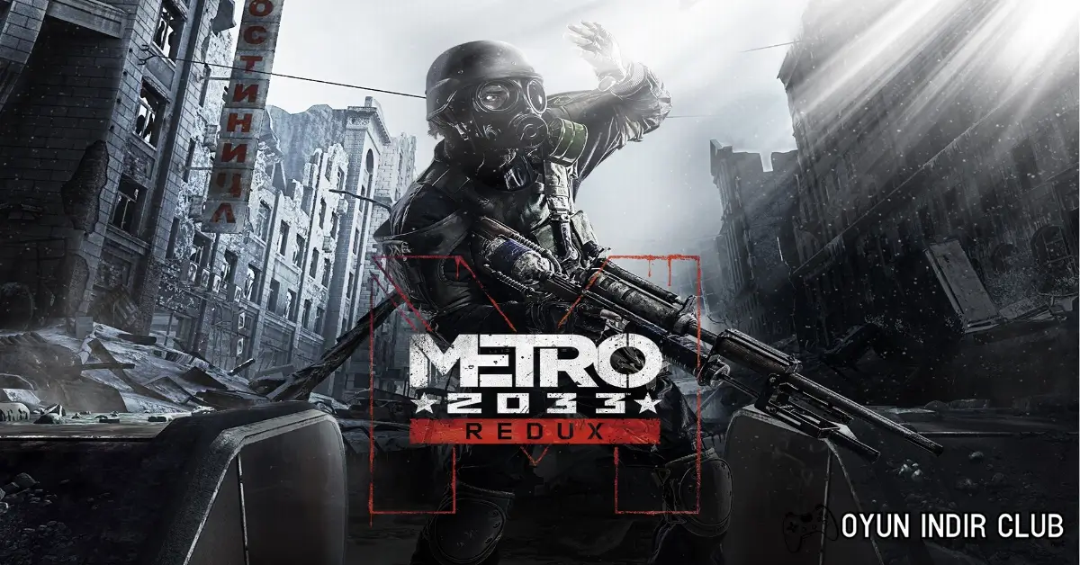 Metro 2033 İndir