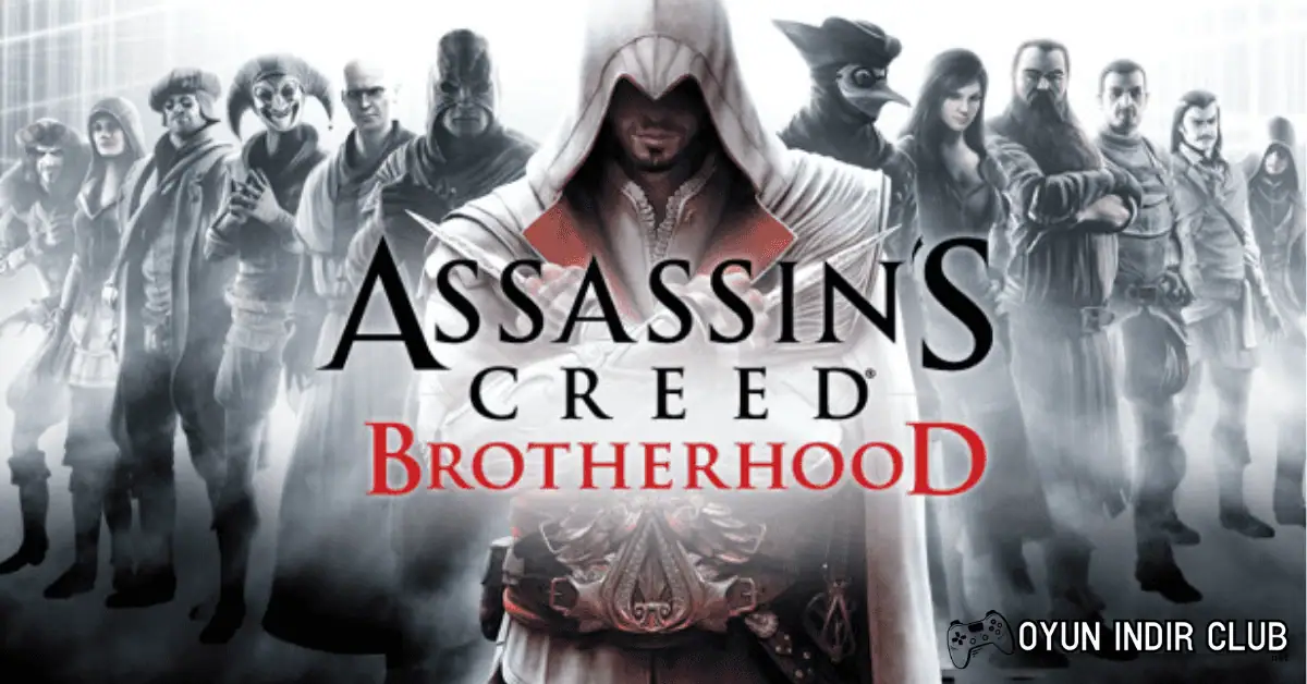 Assassin's Creed Brotherhood İndir