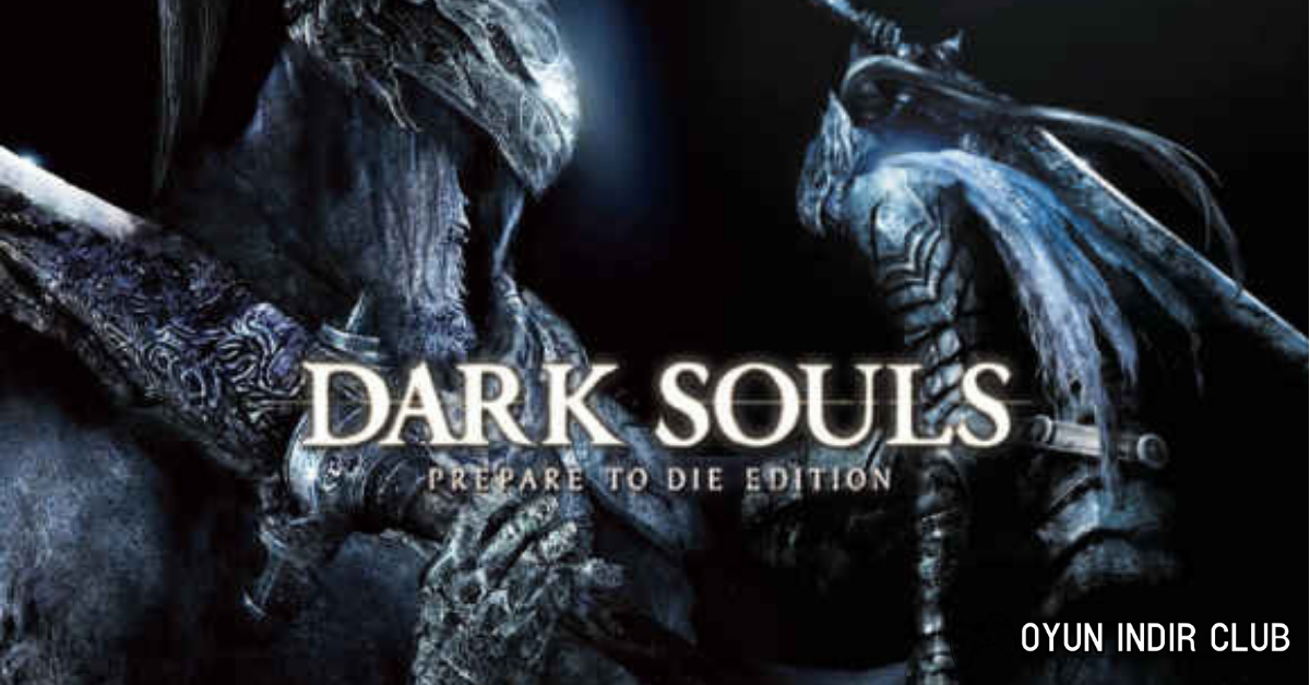 Dark Souls 1 İndir