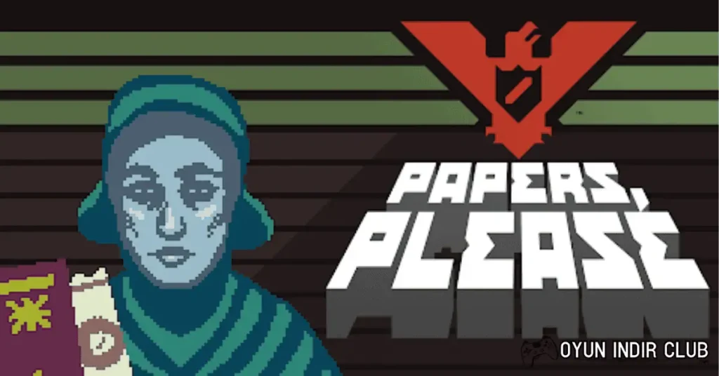 Papers Please İndir