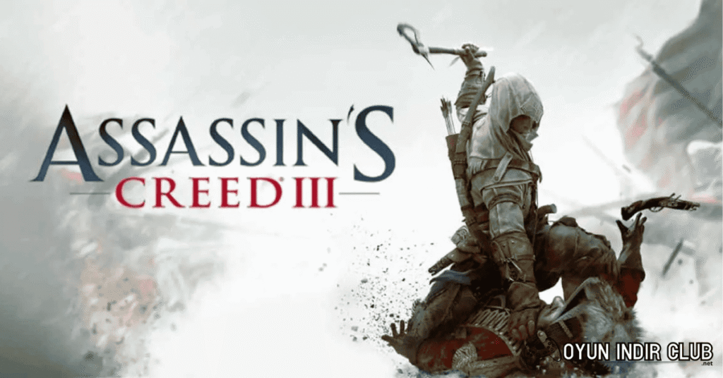 Assasins Creed 3 İndir