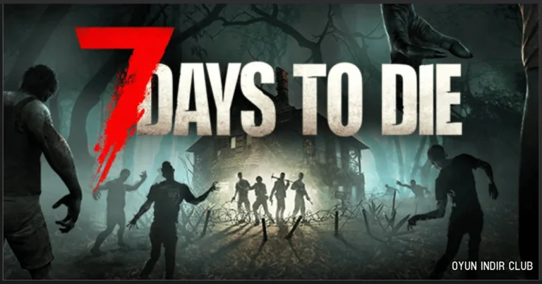 7 Days To Die İndir