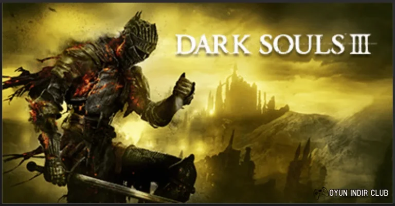 Dark Souls 3 İndir