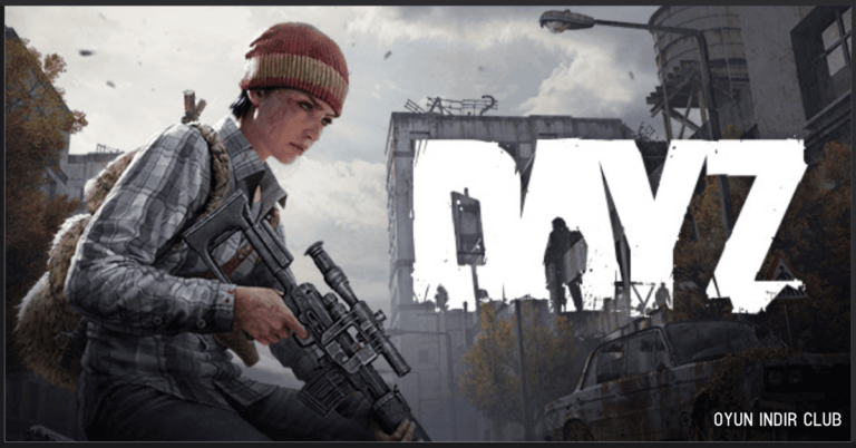 DayZ İndir
