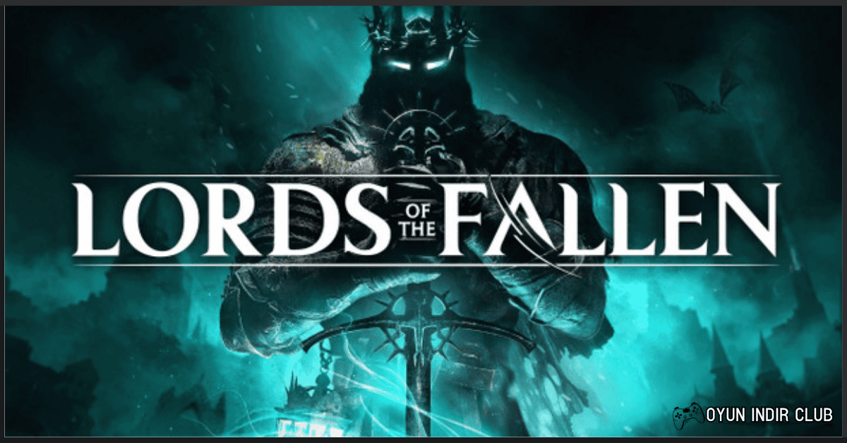 Lords of the Fallen İndir
