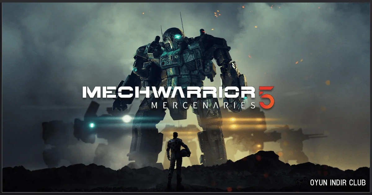 MechWarrior 5 Mercenaries İndir