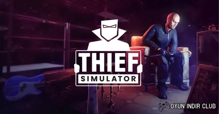 Thief Simulator İndir